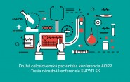 Druhá celoslovenská pacientska konferencia sa zameria na včasnú intervenciu, ocenení lekárov a sestry. Diskutovať sa bude aj o revízii úhrad